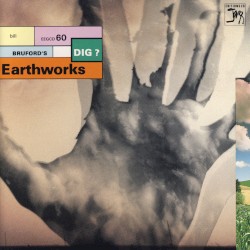 Dig? by Bill Bruford’s Earthworks