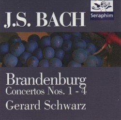 Brandenburg Concertos Nos. 1 - 4 by J.S. Bach ;   Gerard Schwarz ,   Los Angeles Chamber Orchestra