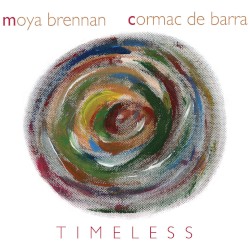 Timeless by Cormac DeBarra  &   Moya Brennan