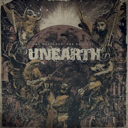 The Wretched; The Ruinous by Unearth