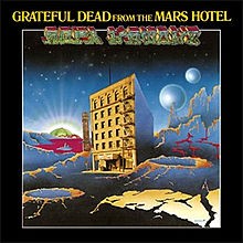 From the Mars Hotel by Grateful Dead