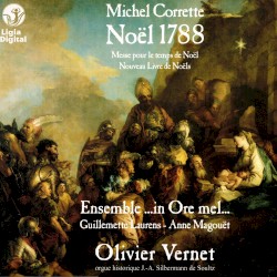 Noël 1788 by Michel Corrette ;   Laurens ,   Magouët ,   Vernet