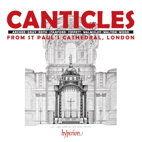 Canticles from St Paul’s Cathedral, London
