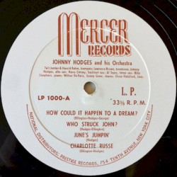 Mercer Records Proudly Presents by Johnny Hodges And His Orchestra