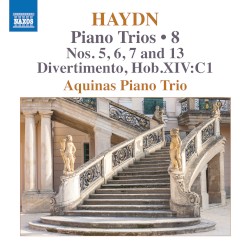 Piano Trios • 8: Nos. 5, 6, 7 and 13 / Divertimento, Hob. XIV:C1 by Haydn ;   Aquinas Piano Trio