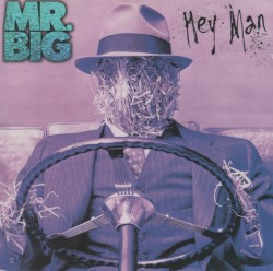 Hey Man by Mr. Big