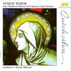 Stabat Mater by Cantores ,   David Allinson