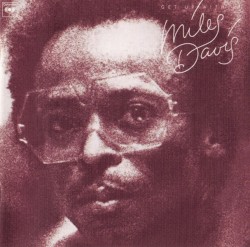 Get Up With It by Miles Davis