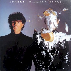 In Outer Space by Sparks