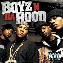 Boyz n da Hood by Boyz N Da Hood