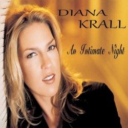 An Intimate Night by Diana Krall