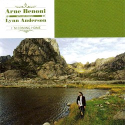 I’m Coming Home by Arne Benoni  with his friend   Lynn Anderson
