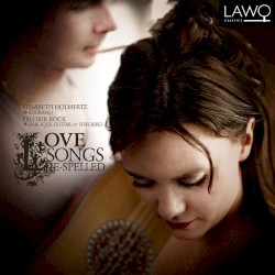 Love Songs Re‐Spelled by Elisabeth Holmertz  &   Fredrik Bock
