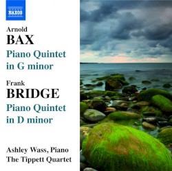 Bax: Piano Quintet in G minor / Bridge: Piano Quintet in D minor by Arnold Bax ,   Frank Bridge ;   Ashley Wass ,   The Tippett Quartet