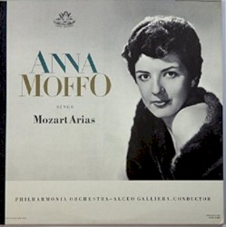 Anna Moffo Sings Mozart Arias by Mozart ;   Anna Moffo ,   Philharmonia Orchestra ,   Alceo Galliera
