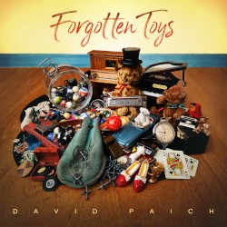 Forgotten Toys by David Paich
