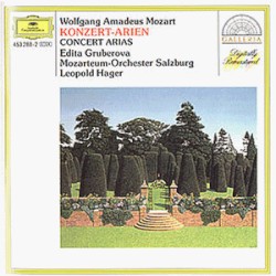 Konzert-Arien by Mozart ;   Edita Gruberová ,   Mozarteum-Orchester Salzburg ,   Leopold Hager