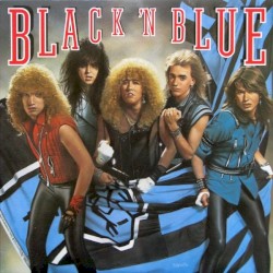 Black ’N Blue by Black ’N Blue