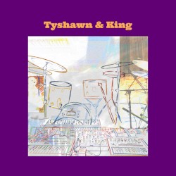 Tyshawn / King by Tyshawn Sorey  &   King Britt