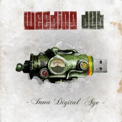 Inna Digital Age by Weeding Dub