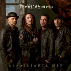 Renaissance Men by The Wildhearts