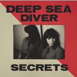 Secrets by Deep Sea Diver