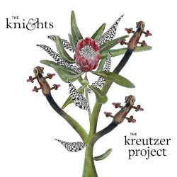 The Kreutzer Project by The Knights