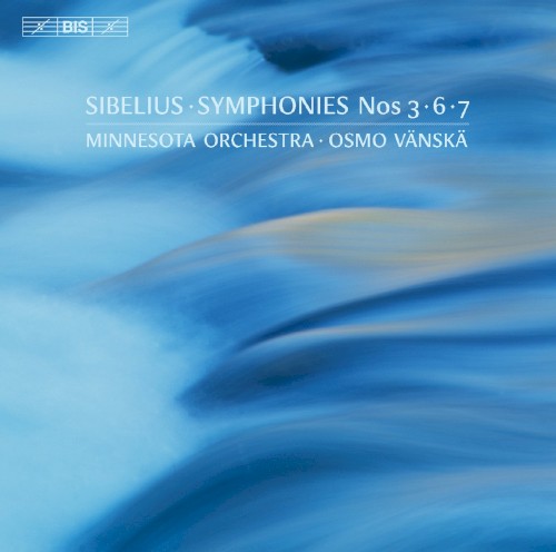 Symphonies nos. 3 / 6 / 7