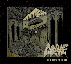 Out of Respect for the Dead by Grave