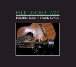 File Under Jazz by Herbert Joos  &   Frank Kuruc