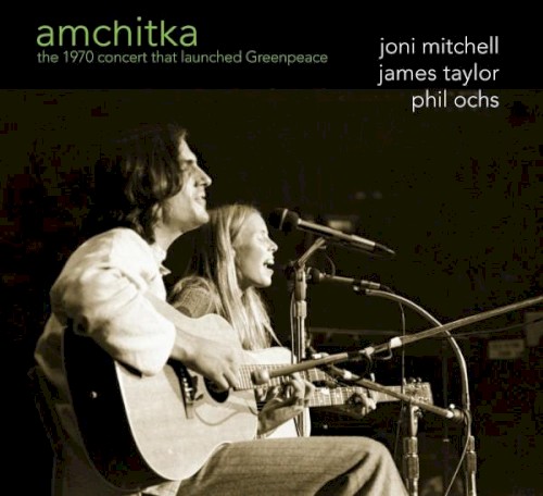 Amchitka: The 1970 Concert That Launched Greenpeace