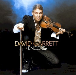 Encore by David Garrett