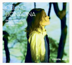 Crystal Rain by Céline Bonacina Crystal Quartet