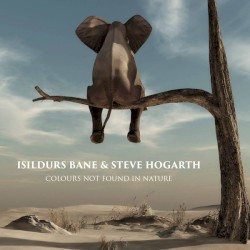 Colours Not Found in Nature by Isildurs Bane  &   Steve Hogarth