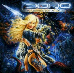 Warrior Soul by Doro