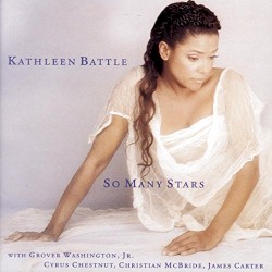 So Many Stars by Kathleen Battle