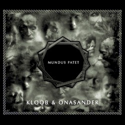 Mundus Patet by Kloob  &   Onasander
