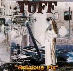 Religious Fix by Tuff