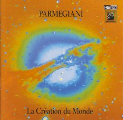 La création du monde by Bernard Parmegiani