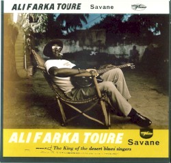 Savane by Ali Farka Touré