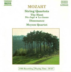 String Quartets: "The Hunt" / "Dissonance" by Wolfgang Amadeus Mozart ;   Moyzes Quartet