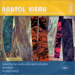 Concerto for Violin, Cello and Orchestra / Narration / Ecran by Anatol Vieru