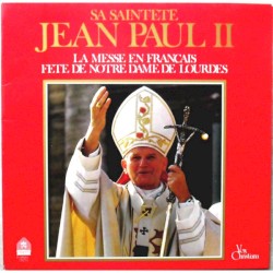 La Messe en français - Fête de Notre Dame de Lourdes by John Paul II