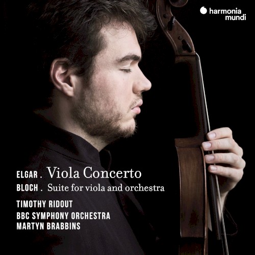 Elgar: Viola Concerto / Bloch: Suite for Viola and Orchestra