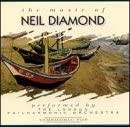 The Music of Neil Diamond by Philharmonic Orchestra London