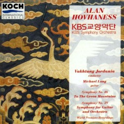 Symphony no. 46 "To The Green Mountains" / Symphony no. 39 by Alan Hovhaness ;   KBS Symphony Orchestra ,   Vakhtang Jordania ,   Michael Long