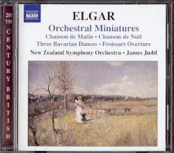 Orchestral Miniatures by Elgar ;   New Zealand Symphony Orchestra ,   James Judd