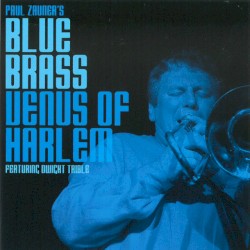 Venus of Harlem by Paul Zauner's Blue Brass