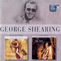 Burnished Brass / Satin Brass by George Shearing