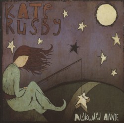Awkward Annie by Kate Rusby